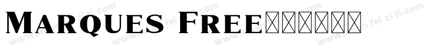 Marques Free字体转换